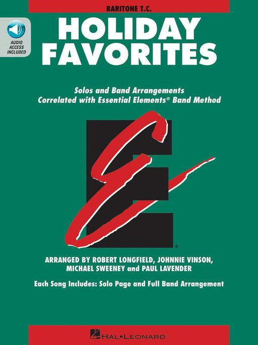 Essential Elements Holiday Favorites - Baritone TC-Concert Band Chart-Hal Leonard-Engadine Music