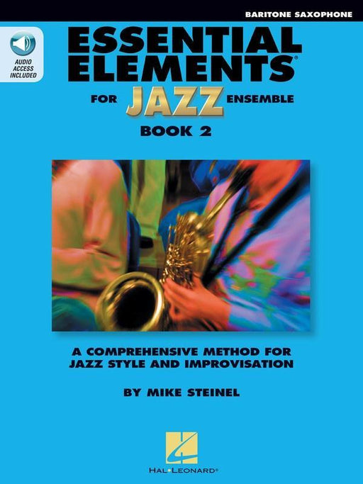 Essential Elements for Jazz Ensemble Book 2 - Baritone Sax-Jazz Band Method-Hal Leonard-Engadine Music