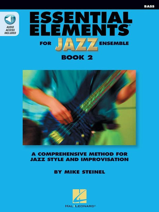 Essential Elements for Jazz Ensemble Book 2 - Bass-Jazz Band Method-Hal Leonard-Engadine Music