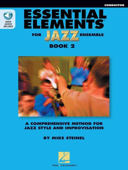Essential Elements for Jazz Ensemble Book 2 - Conductor-Jazz Band Method-Hal Leonard-Engadine Music