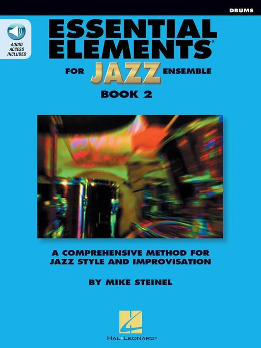Essential Elements for Jazz Ensemble Book 2 - Drums-Jazz Band Method-Hal Leonard-Engadine Music