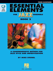 Essential Elements for Jazz Ensemble Book 2 - Tenor Sax-Jazz Band Method-Hal Leonard-Engadine Music