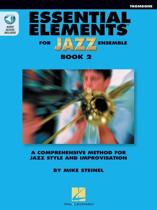 Essential Elements for Jazz Ensemble Book 2 - Trombone-Jazz Band Method-Hal Leonard-Engadine Music