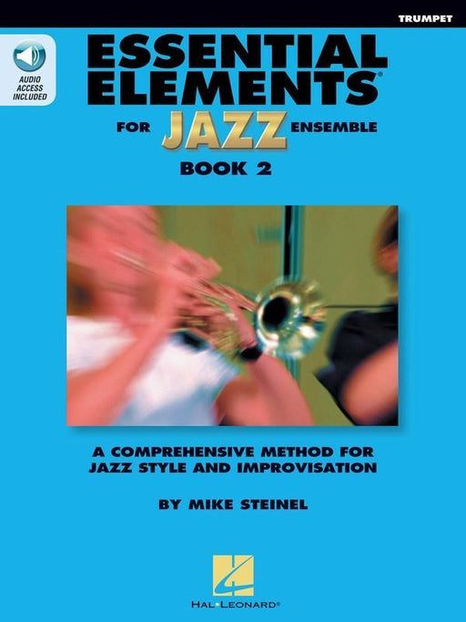 Essential Elements for Jazz Ensemble Book 2 - Trumpet-Jazz Band Method-Hal Leonard-Engadine Music