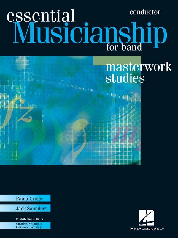 Essential Musicianship for Band Masterwork Studies - Conductor-Band Method-Hal Leonard-Engadine Music