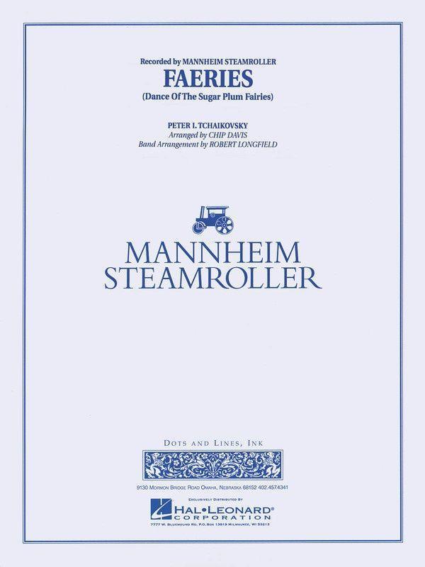 Faeries from The Nutcracker, Steamroller Arr. Davis & Longfield Grade 3-4-Concert Band Chart-Mannheim Steamroller-Engadine Music