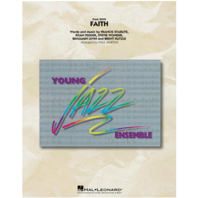 Faith (from Sing), Arr. Paul Murtha Stage Band Chart Grade 3-Stage Band chart-Hal Leonard-Engadine Music