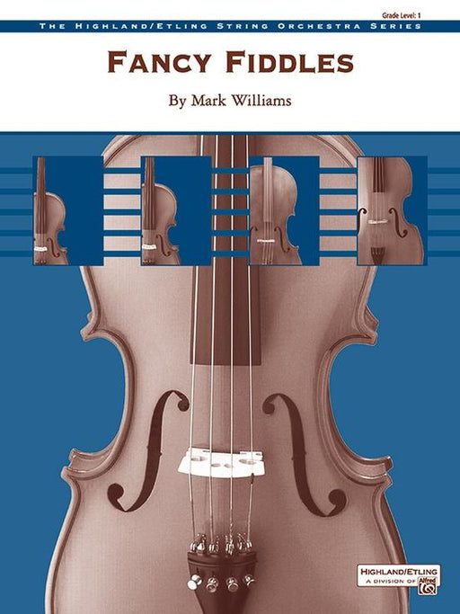 Fancy Fiddles, Mark Williams String Orchestra Grade 1