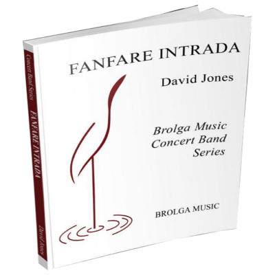Fanfare Intrada, David Jones Concert Band Chart Grade 3-Concert Band Chart-Brolga-Engadine Music