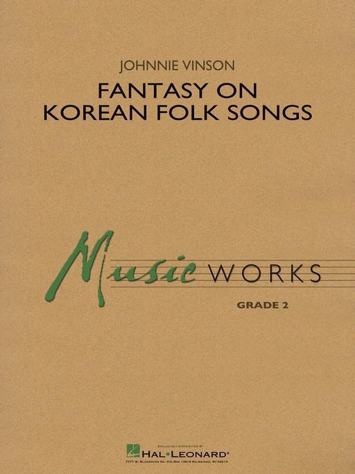 Fantasy on Korean Folk Songs, Johnnie Vinson Concert Band Grade 2-Concert Band-Hal Leonard-Engadine Music