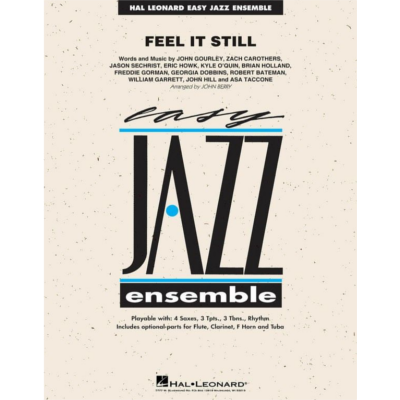 Feel It Still, Portugal. The Man. Arr. John Berry Stage Band Chart Grade 2-Stage Band chart-Hal Leonard-Engadine Music