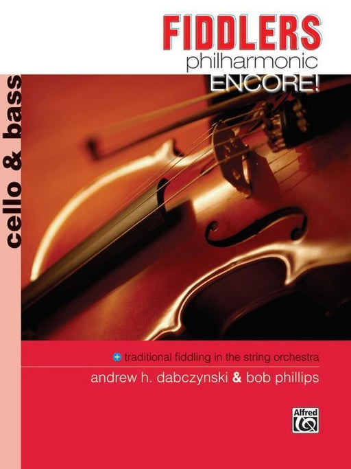 Fiddlers Philharmonic Encore! Cello & Bass