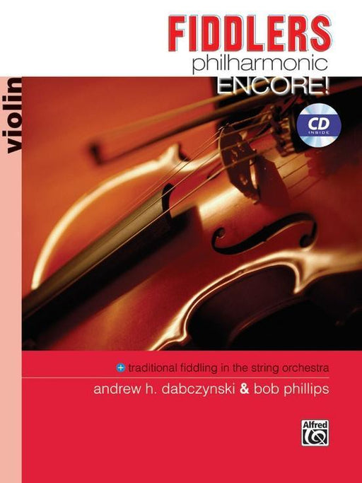 Fiddlers Philharmonic Encore! Violin Book & CD