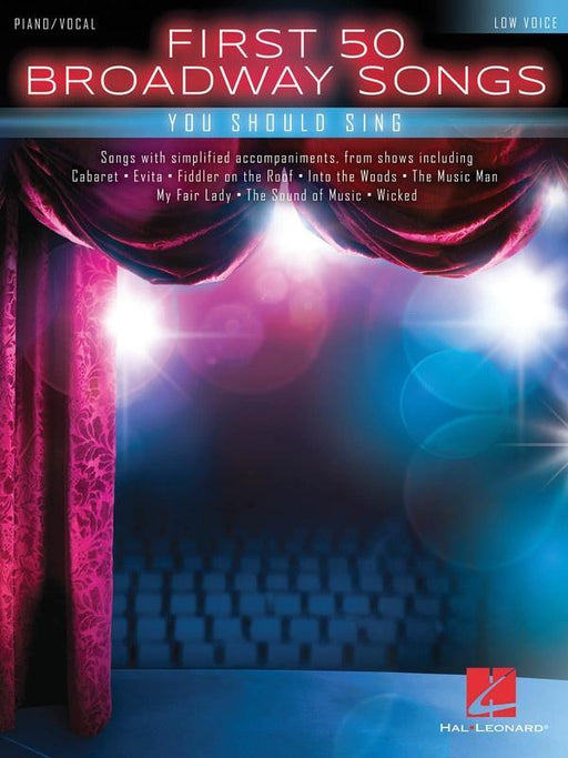 First 50 Broadway Songs You Should Sing, Low Voice-Vocal-Hal Leonard-Engadine Music