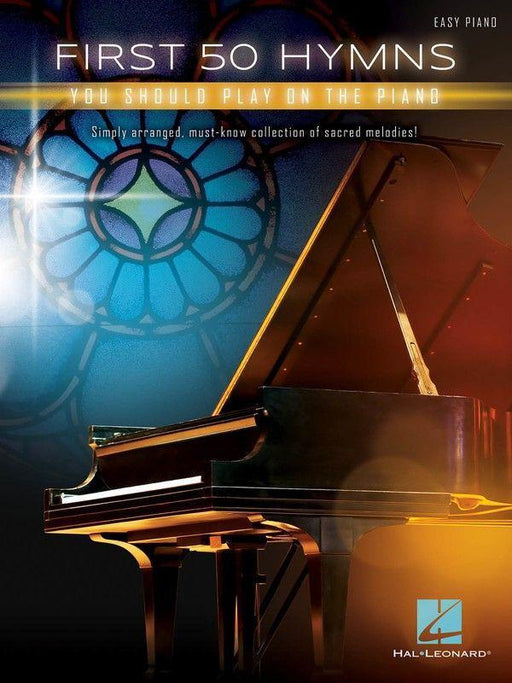 First 50 Hymns You Should Play on Piano-Piano & Keyboard-Hal Leonard-Engadine Music