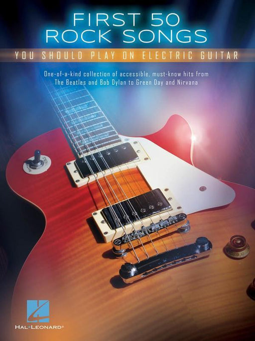 First 50 Rock Songs You Should Play on Electric Guitar-Guitar & Folk-Hal Leonard-Engadine Music