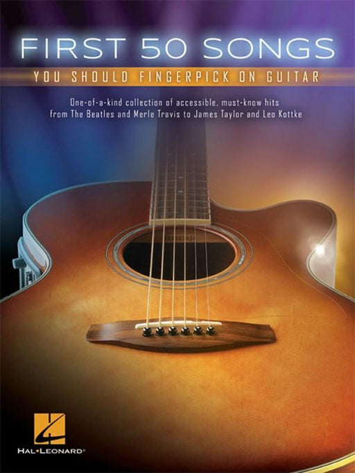 First 50 Songs You Should Fingerpick on Guitar-Guitar & Folk-Hal Leonard-Engadine Music