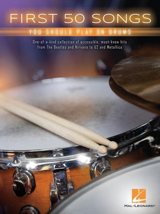First 50 Songs You Should Play on Drums-Percussion-Hal Leonard-Engadine Music