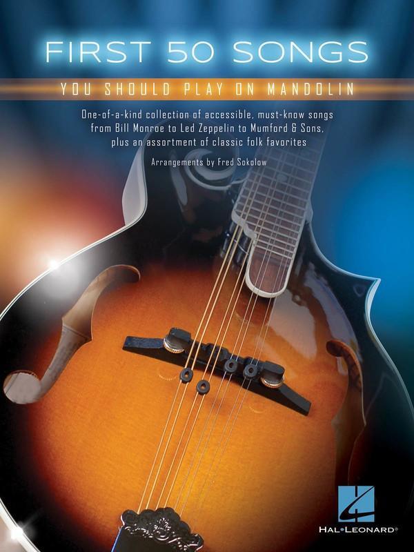 First 50 Songs You Should Play on Mandolin-Guitar & Folk-Hal Leonard-Engadine Music