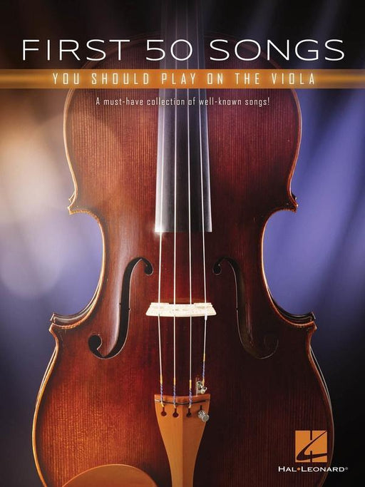 First 50 Songs You Should Play on the Viola-Strings-Hal Leonard-Engadine Music