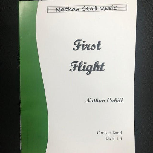 First Flight, Nathan Cahill Concert Band Grade 1.5-Concert Band-Nathan Cahill-Engadine Music