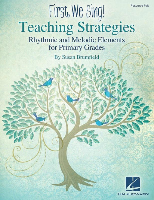 First We Sing! Teaching Strategies (Primary Grades)-Classroom-Hal Leonard-Engadine Music