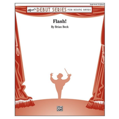 Flash! Brian Beck Concert Band Chart Grade 1.5-Concert Band Chart-Alfred-Engadine Music