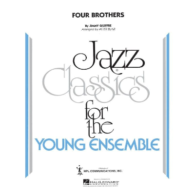 Four Brothers, Giuffre Arr. Peter Blair Stage Band Chart Grade 5-Stage Band chart-Hal Leonard-Engadine Music