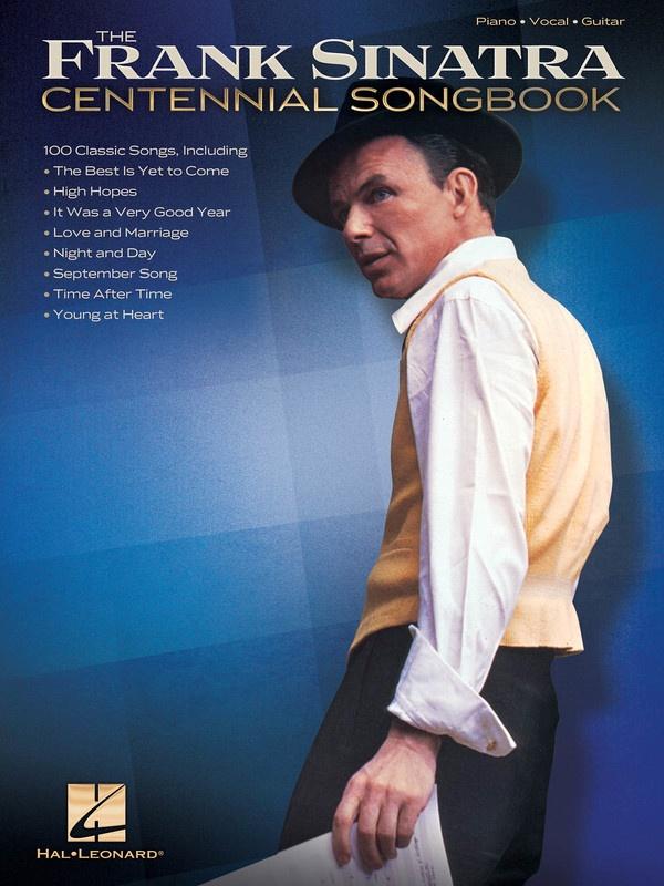 Frank Sinatra - Centennial Songbook, Piano Vocal & Guitar