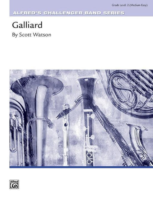 Galliard, Scott Watson Concert Band Grade 2-Concert Band-Alfred-Engadine Music