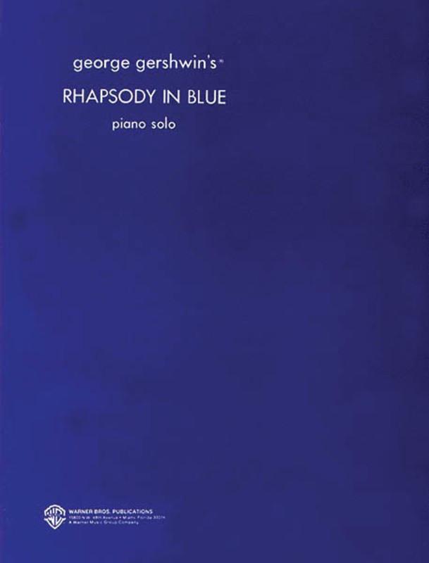 George Gershwin - Rhapsody in Blue (Original)-Piano & Keyboard-Hal Leonard-Engadine Music