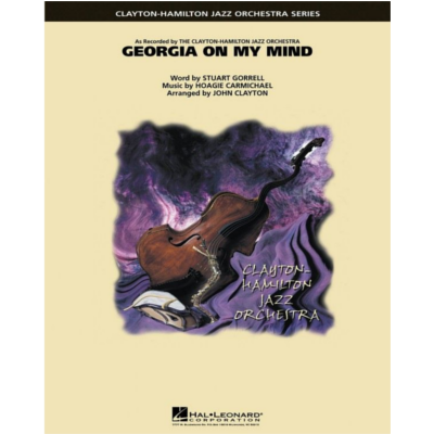 Georgia on My Mind, Arr. John Clayton Stage Band Chart Grade 5-Stage Band chart-Hal Leonard-Engadine Music
