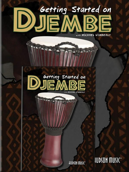 Getting Started on Djembe-Percussion-Hal Leonard-Engadine Music