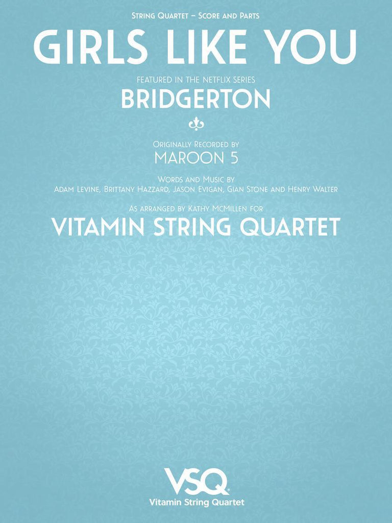 Girls Like You - Vitamin String Quartet from Bridgerton