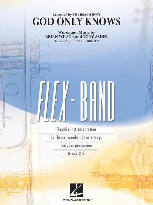 God Only Knows Arr. Michael Brown FlexBand Grade 2-3