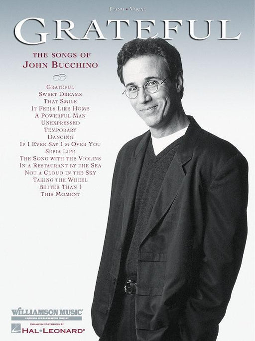 Grateful - The Songs of John Bucchino, Piano Vocal & Guitar-Vocal-Hal Leonard-Engadine Music