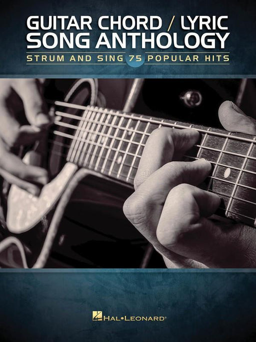 Guitar Chord/Lyric Song Anthology-Songbooks-Hal Leonard-Engadine Music