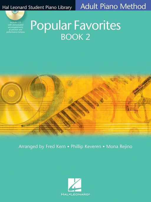 Hal Leonard Adult Piano Method Popular Favorites Book 2 - Book/CD Pack-Piano & Keyboard-Hal Leonard-Engadine Music