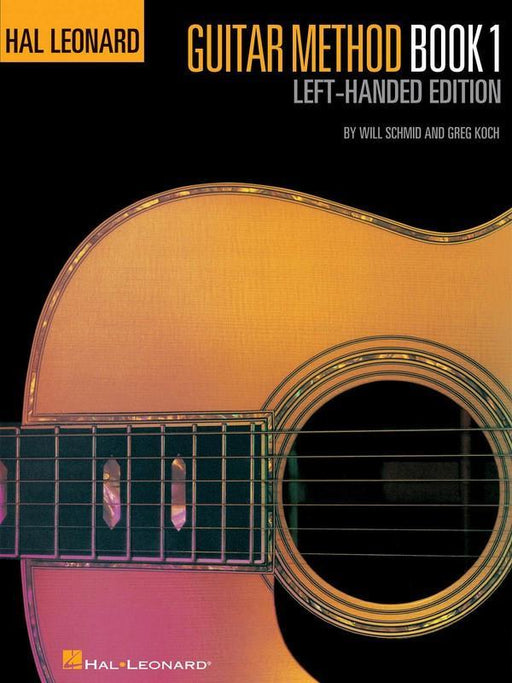 Hal Leonard Guitar Method, Book 1 - Left-Handed Edition-Guitar & Folk-Hal Leonard-Engadine Music