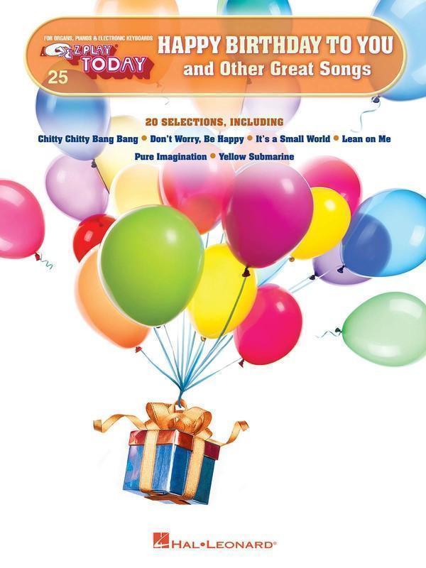 Happy Birthday to You and Other Great Songs-Piano & Keyboard-Hal Leonard-Engadine Music