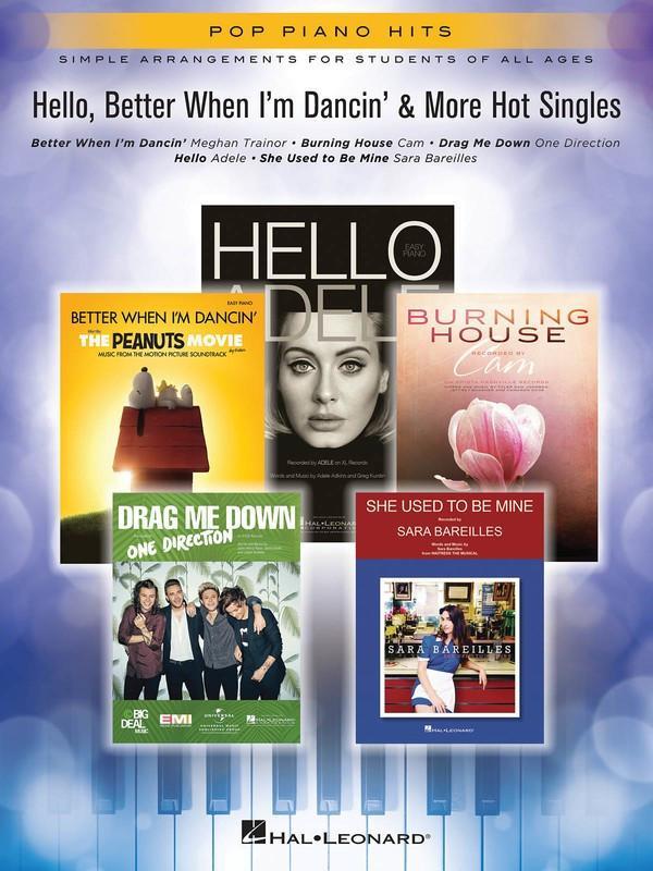 Hello, Better When I'm Dancin' & More Hot Singles-Piano & Keyboard-Hal Leonard-Engadine Music