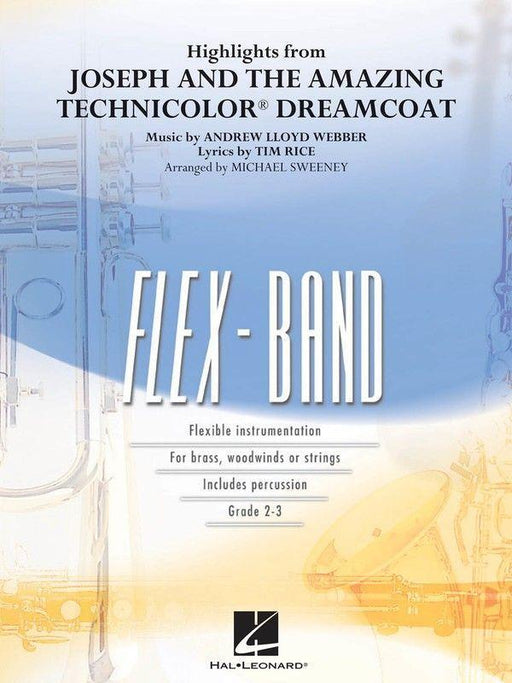 Highlights from Joseph and the Amazing Technicolor Dreamcoat, Arr. Michael Sweeney Flexband Grade 2-3-Flexband Arrangement-Hal Leonard-Engadine Music