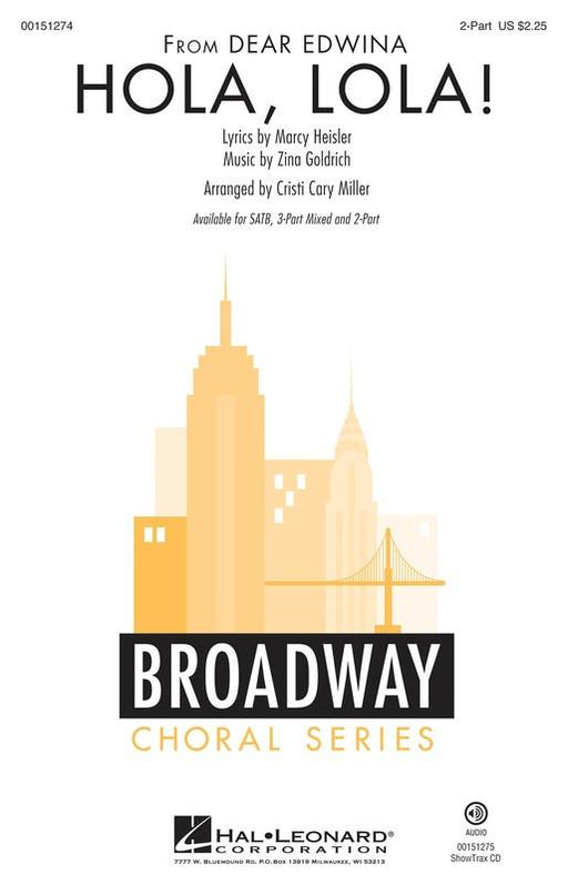 Hola, Lola! from Dear Edwina Arr. Cristi Cary Miller 2 Part Choral