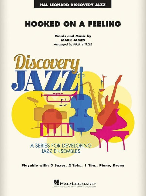 Hooked on a Feeling, Arr. Rick Stitzel Stage Band Grade 1.5-Stage Band-Hal Leonard-Engadine Music
