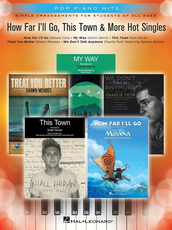 How Far I'll Go, This Town & More Hot Singles-Piano & Keyboard-Hal Leonard-Engadine Music