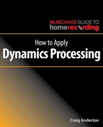 How to Apply Dynamics Processing-Reference-Hal Leonard-Engadine Music