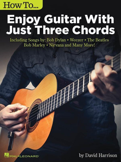 How to Enjoy Guitar with Just 3 Chords-Guitar & Folk-Hal Leonard-Engadine Music