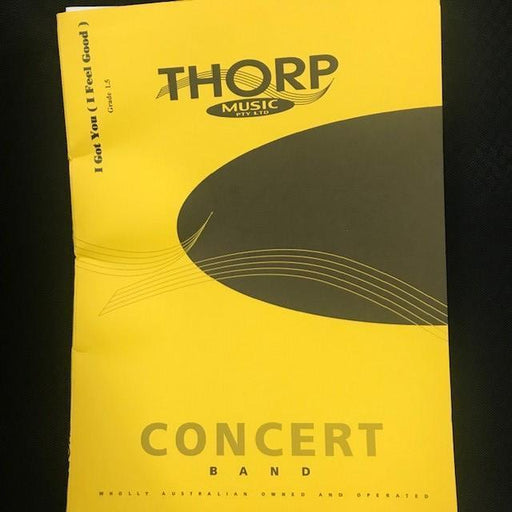I Got You (I Feel Good), Arr. Joan Thorp Concert Band Grade 1.5-Concert Band-Thorp Music-Engadine Music