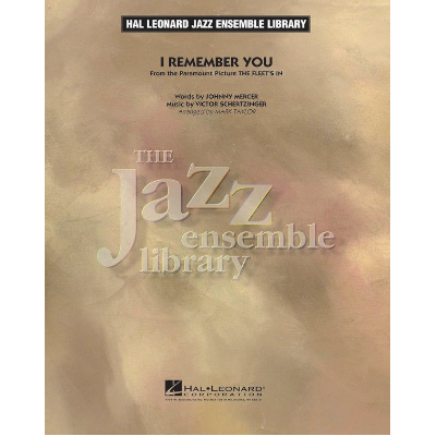 I Remember You, Stage Band Chart Grade 4-Stage Band chart-Hal Leonard-Engadine Music