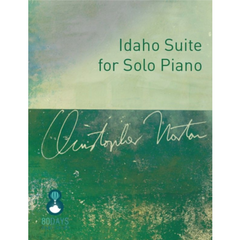 Idaho Suite for Solo Piano, Christopher Norton-Piano & Keyboard-Hal Leonard-Engadine Music